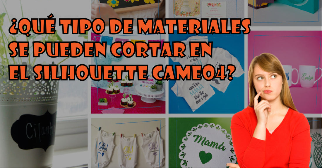 ¿Qué materiales puede cortar el plotter Cameo 4 de Silhouette?